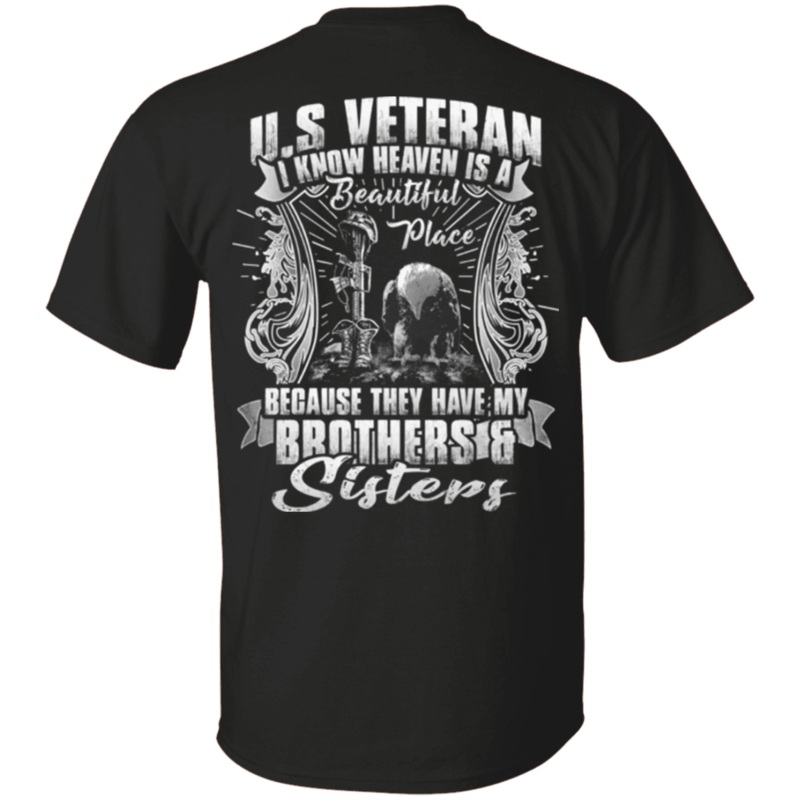Military T-Shirt Heaven Is The Beautiful Place With Brothers And Sisters Veteran