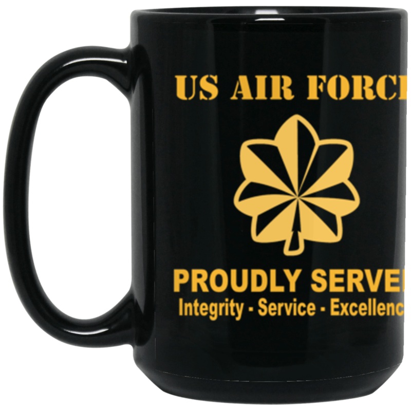 US Air Force O-4 Major Maj O4 Field Officer Ranks Proudly Served Core Values 15 oz. Black Mug